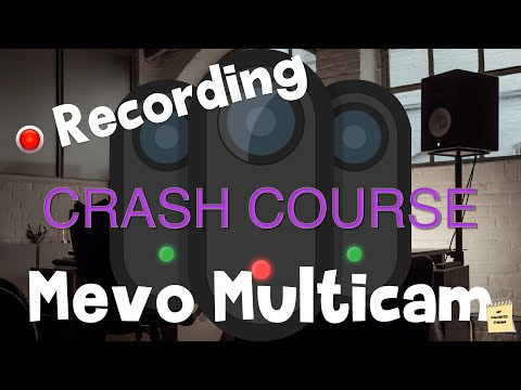 Crash Course for Mevo Multicam: Recording