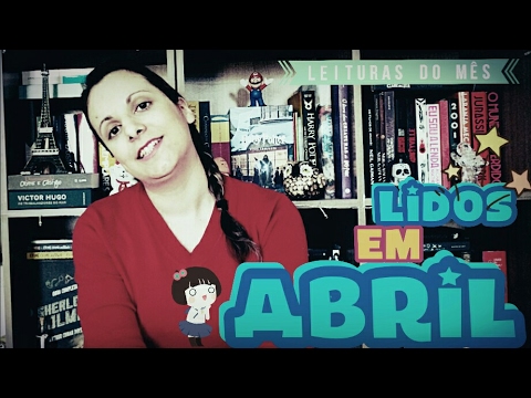 Leituras do Mês | Abril | Pilha de Leitura