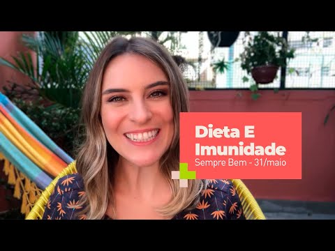 Programa Sempre Bem – Dieta E Imunidade – 31/maio