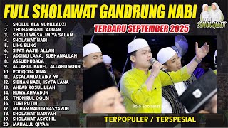Download lagu TERBARU!!! FULL SHOLAWAT MAJELIS GANDRUNG NABI 2025 | SPESIAL MAULID NABI MUHAMMAD 2025 mp3
