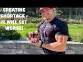 The Creatine Shortage Will Only Get Worse - Why There is a HUGE Ingredient Shortage