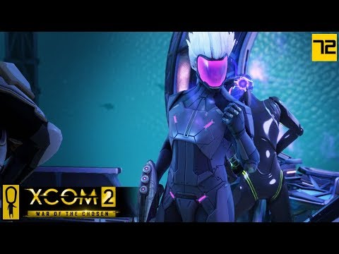 THE FINAL MISSION - PART 72 - XCOM 2 WAR OF THE CHOSEN Gameplay