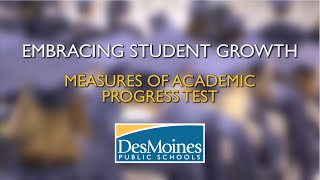 Embracing Student Growth: Measures of Academic Progress Test