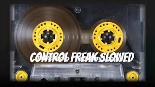 Fantasia Control Freak Slowed