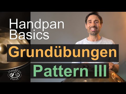 Handpan lernen Grundübungen Pattern III Handpan Tutorial