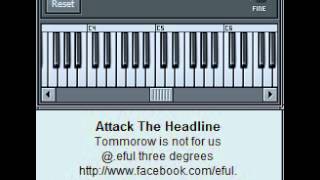 Attack The Headline -  Tommorow is not for us (synth cover)