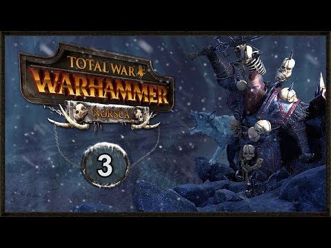 Wulfrik The Wanderer - Norsca DLC Campaign - Warhammer Total War Gamplay #3
