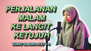 Download lagu Heart Soothing Women Quran Recitation Surah Al Isra 1-4 rhythm of bayati hijaz nahawand rost mp3