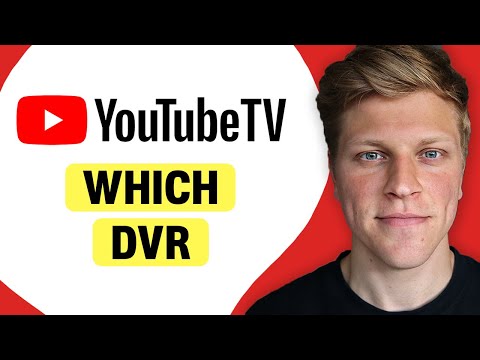 Which YouTube TV DVR Should You Use