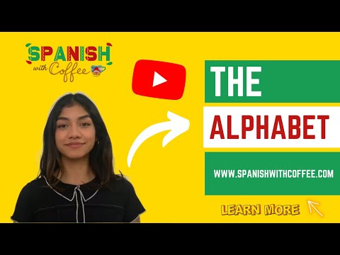 The Alphabet in Spanish
