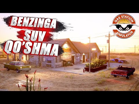 BENZINNI SOT SOQQANI QIL AMAKISI/GAS STATION SIMULATOR
