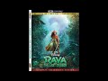 Opening To Raya And The Last Dragon 2021 Ultra HD Blu Ray