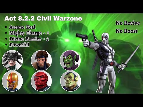 MCOC Act 8.2.2 Civil Warzone + Arcane Zeal + Mighty Charge - 1 + Divine Barrier - 3 + Powerful Path