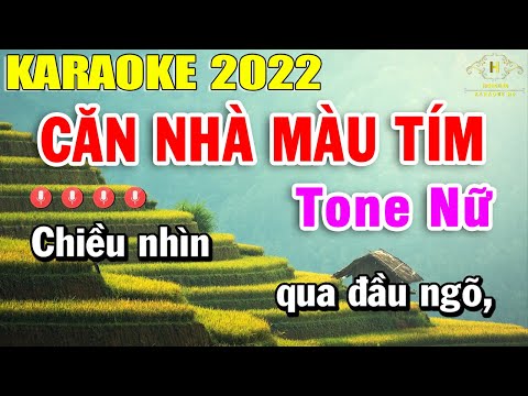 Căn Nhà Màu Tím Karaoke Tone Nữ Nhạc Sống 2022 | Trọng Hiếu