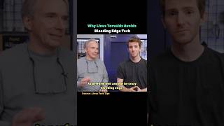 Why Linus Torvalds Avoids Bleeding Edge Tech #shorts #linux #programmer #coding