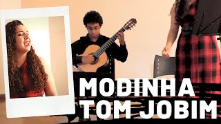 Modinha - Tom Jobim -  Anderson Reis e Valquíria Gomes - Arranjo: Flávio Barbeitas - Gravado 09/2014