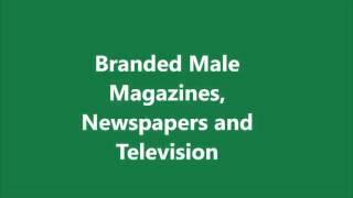 Marketing to Men - Magazines, Newspapers and Television