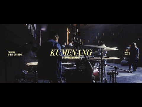 Kumenang - Symphony Worship | Drum Cam | Willy Canneke