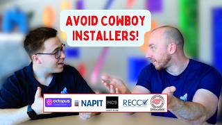 Preview of Avoid Cowboy Installers! What to Look for When Choosing Your Energy Expert.
