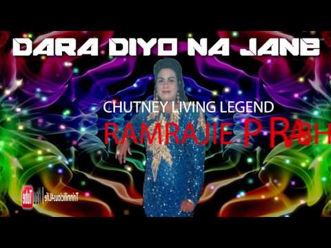 Chutney living legend Ramrajie Prabhoo - Dara Diyo Na Jane [ Trinidad Chutney Music ]