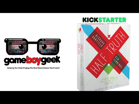 Half Truth Preview with the Game Boy Geek
