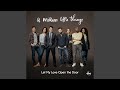 Let My Love Open the Door (From "A Million Little Things: Season 2")