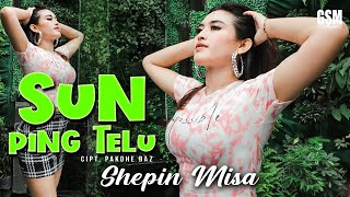 Download lagu Dj Koplo Sun Ping Telu - Shepin Misa I   mp3
