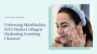 Unboxing SkinMedica HA5 Hydra Collagen Foaming Hyaluronic Acid Cleanser