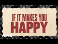 Sheryl Crow - If It Makes You Happy (Live from the Ryman / 2019 / Lyric Video)