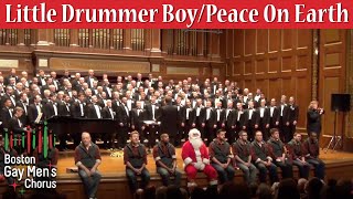 Little Drummer Boy/Peace On Earth - Boston Gay Men&#39;s Chorus