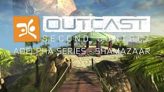 Outcast: Second Contact - Official Adelpha Series Ep 2: Shamazaar (2017)