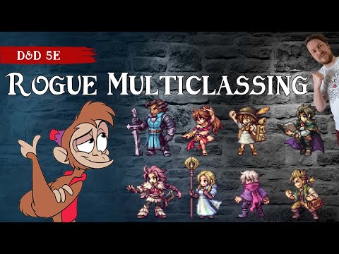 Rogue Multiclassing: Fun Concepts and Practical Guidance for D&D 5e