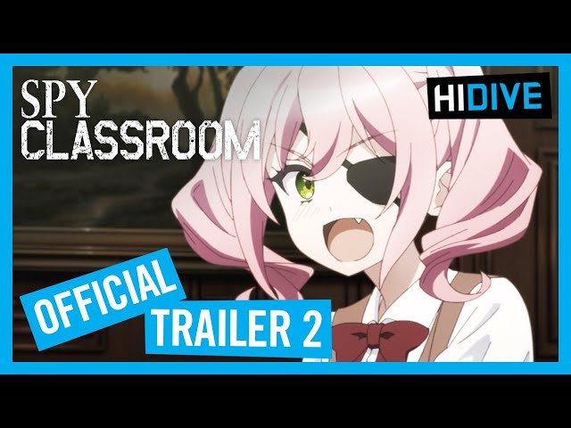 Spy Classroom Official Trailer 2