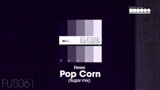 Elesse - Pop Corn (Sugar Mix)