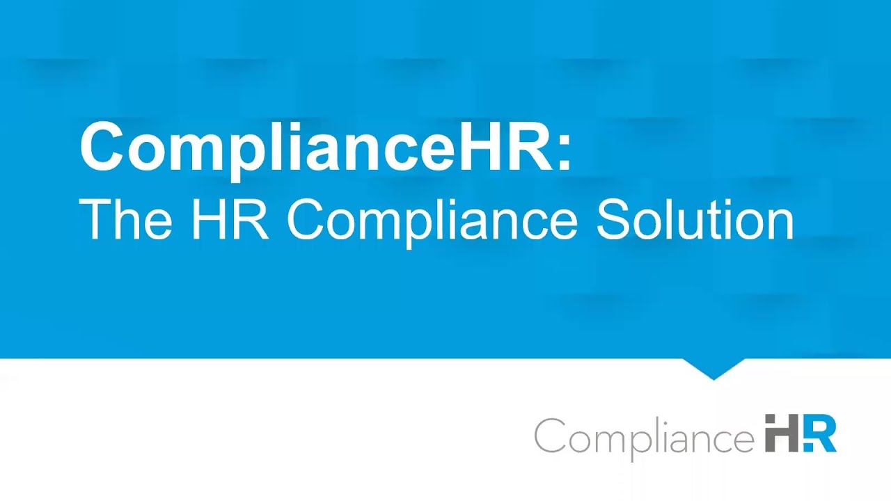 Webinar: ComplianceHR: The HR Compliance Solution