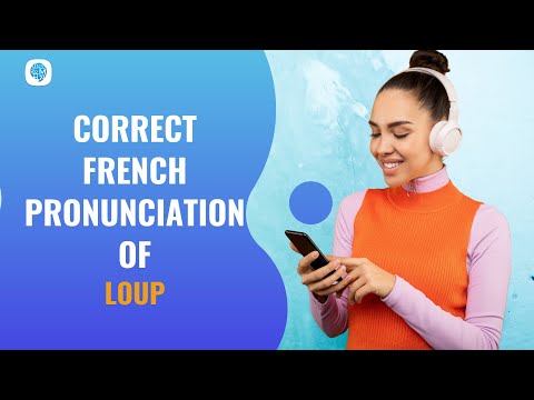 How to pronounce 'loup' (wolf) in French? | French Pronunciation