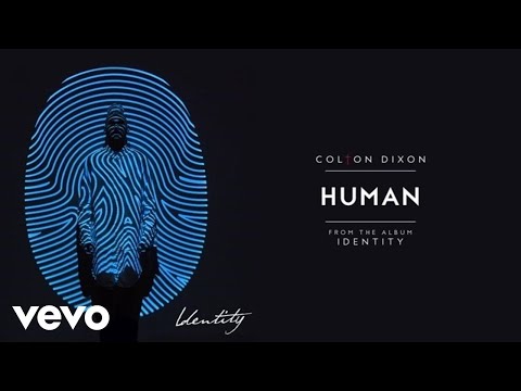 Colton Dixon - Human (Audio)