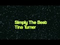 Simply The Best - Tina Turner (instrumental) 