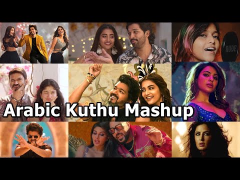 Arabic Kuthu - Beast (SUSH x YOHAN x TP - Mega Love Mashup) | Halmithi Habibo (Songs) | VDJ Mahe