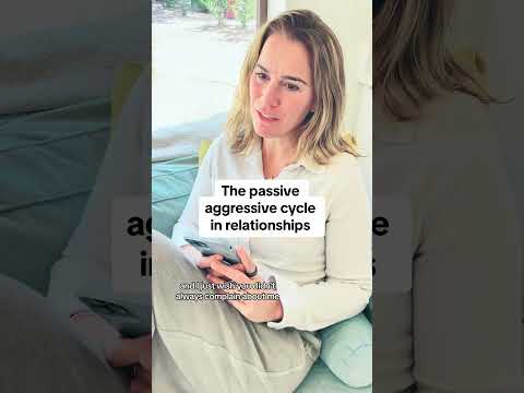 The passive aggressive cycle in relationships