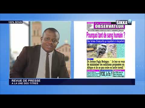 REVUE DE PRESSE SIKKA DU 17 02 2020