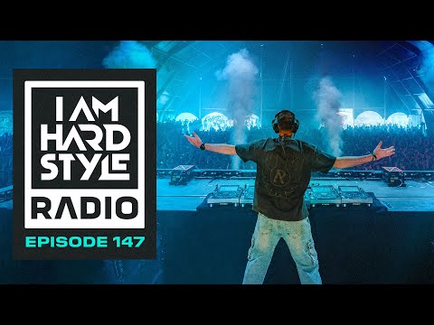 I AM HARDSTYLE Radio Episode 147 by Brennan Heart