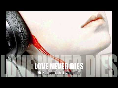 IAMBK PROs - Love Never Dies (Remix) ft Mr. Hudson