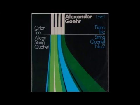 Alexander Goehr - String Quartet no. 2