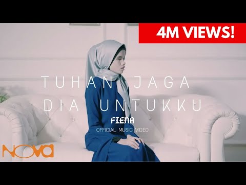FIENA - Tuhan Jaga Dia Untukku (Official Music Video)