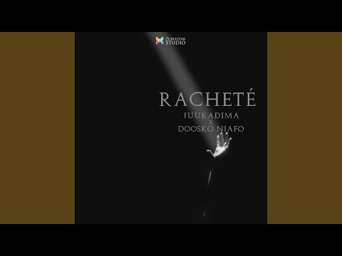 Racheté (feat. Doosko Niafo)