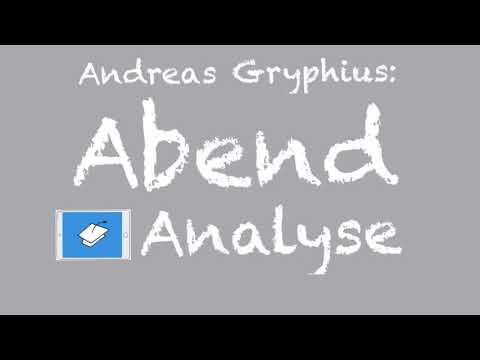 Gryphius, Abend, Analyse, Barockgedicht, Interpretation