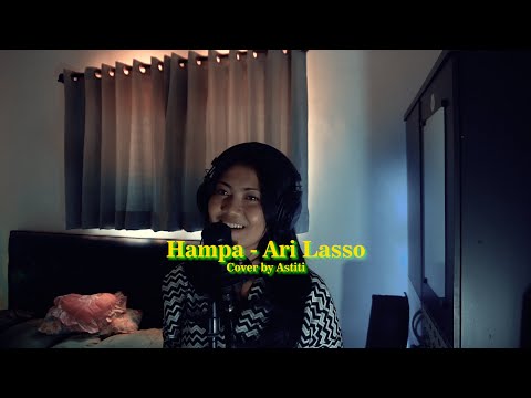 Hampa - Ari Lasso Cover by Astiti