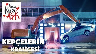 KEPÇELERİN KRALİÇESİ