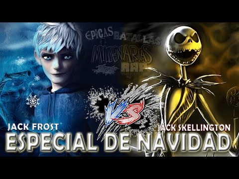 Jack Frost vs Jack Skellington 2.0 Rap | Epícas Batallas Millenarias de Rap T3 | Especial de Navidad